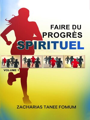 cover image of Faire Du Progres Spirituel, Volume Un